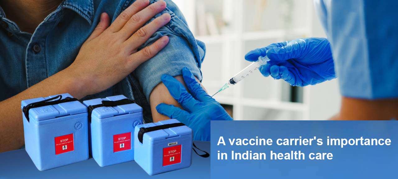 Vaccine carriers India - Cold Chain Equipment
