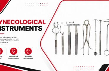Gynecological Instruments - Essential Medical Devices for Women’s Health